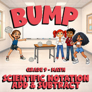 Scientific Notation Add & Subtract BUMP Math Game - No Prep Grade 9 Review