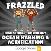 Ocean Warming & Acidification FRAZZLED Science Game - No Prep AP Biology Review