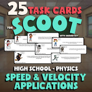 Speed & Velocity Applications SCOOT TASK CARDS Science Game - No Prep Physics