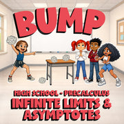 Infinite Limits & Asymptotes BUMP Math Game - No Prep PreCalculus Review