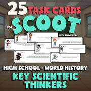 Key Scientific Thinkers SCOOT TASK CARDS Game - No Prep World History Review