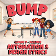 Automation & Design Ethics BUMP Science Game - No Prep Grade 9 Review Activity