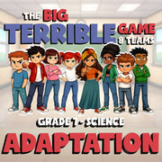Adaptation BIG TERRIBLE GAME - No Prep Grade 7 Science Review Activity