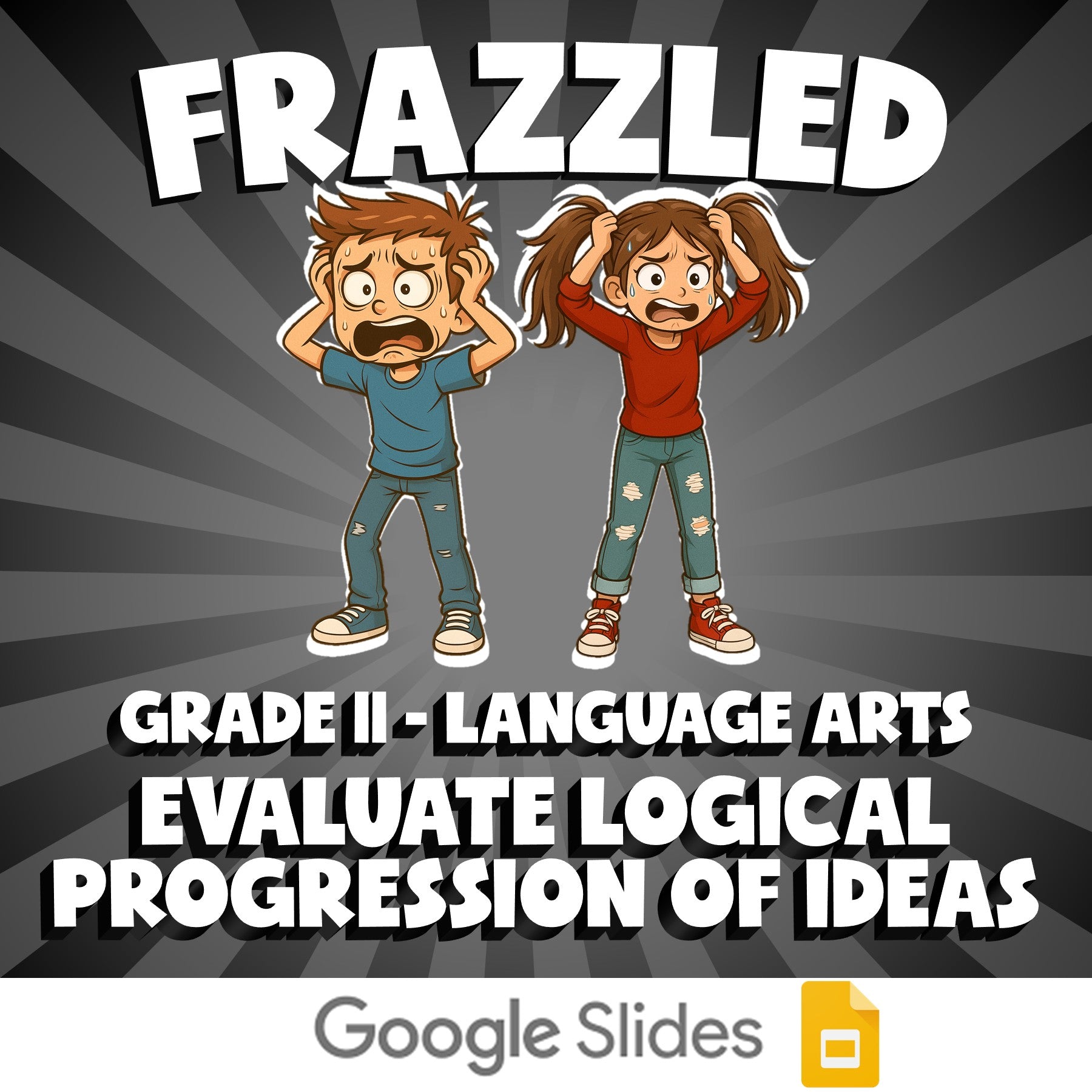 Evaluate Logical Progression of Ideas FRAZZLED ELA Game - No Prep Grade 11