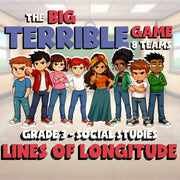 Lines of Longitude BIG TERRIBLE GAME - No Prep Grade 3 Socials Review Activity