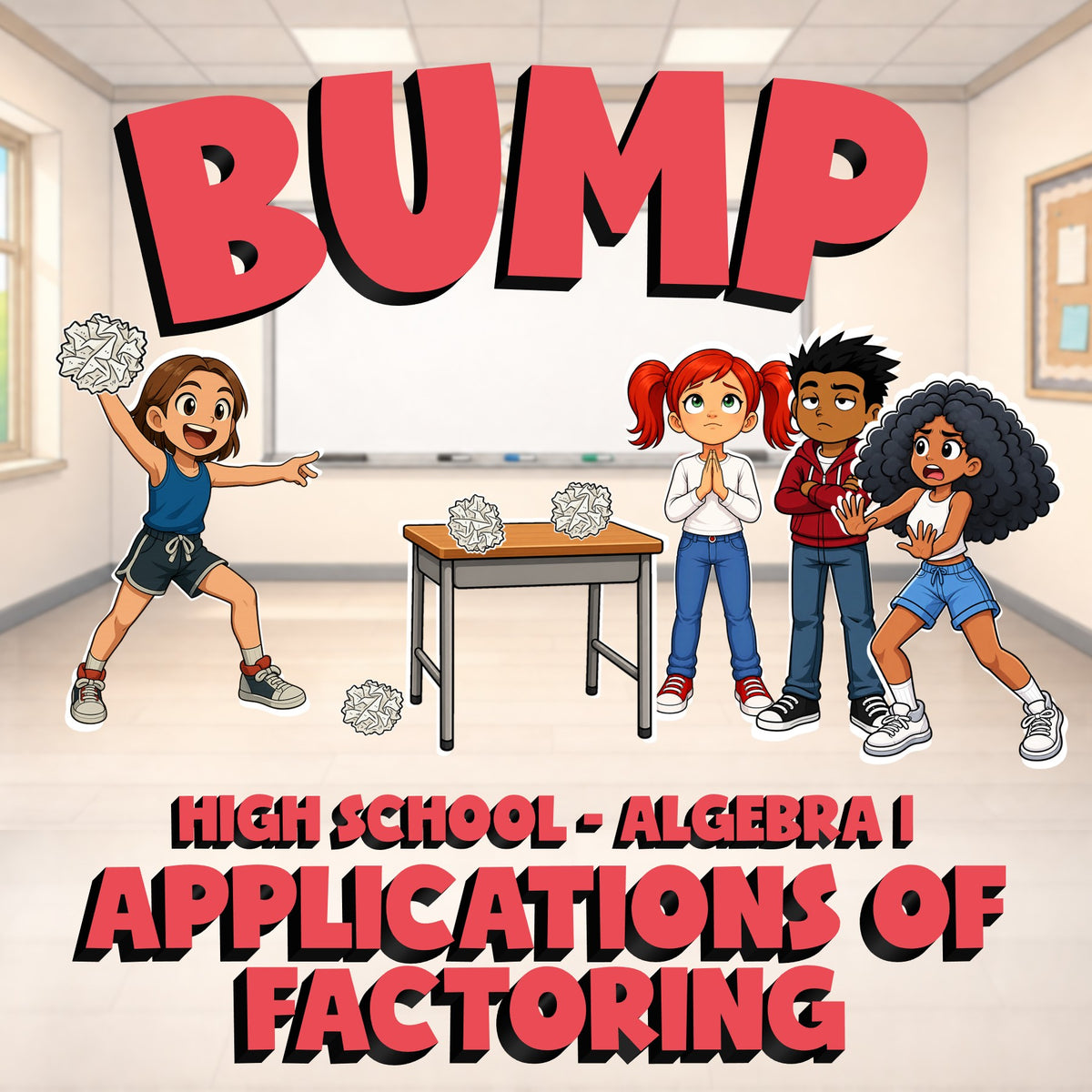 Applications of Factoring BUMP Math Game - No Prep Algebra 1 Review Activity