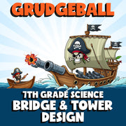 Bridge & Tower Design GRUDGEBALL Science Game - No Prep Grade 7 Review Activity