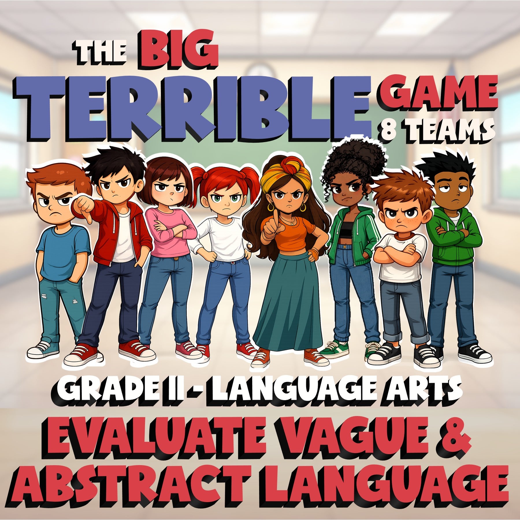 Evaluate Vague & Abstract Language BIG TERRIBLE GAME - Grade 11 ELA Review
