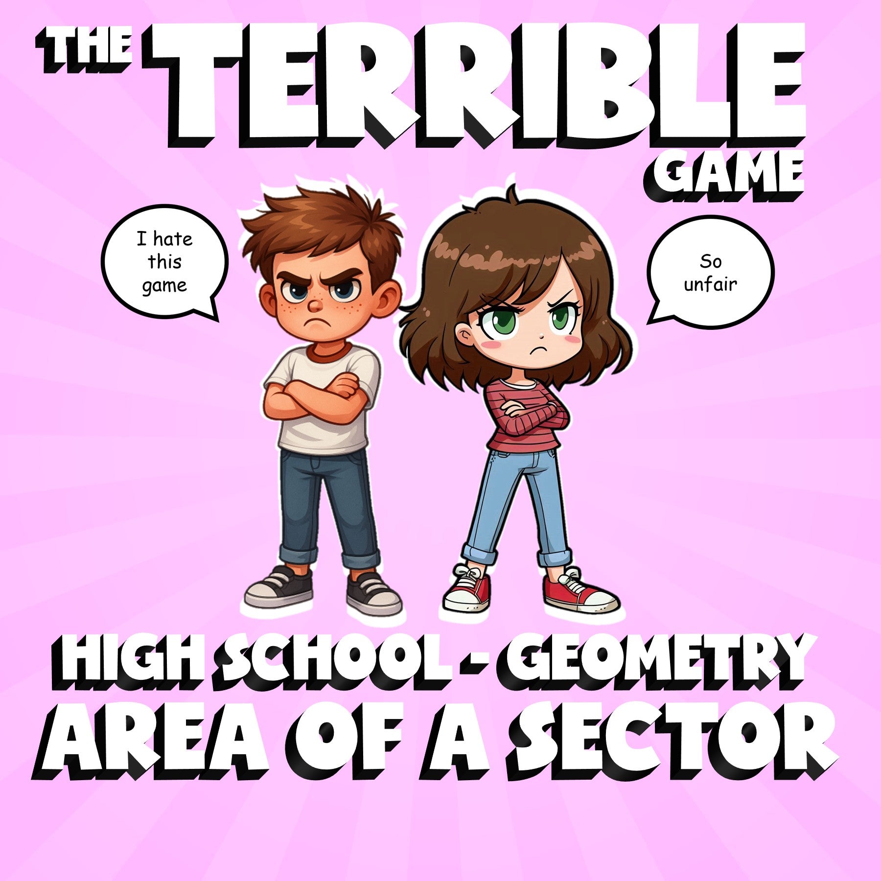 Area of a Sector THE TERRIBLE GAME - No Prep Geometry Math Review Activity