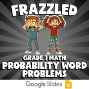 Probability Word Problems FRAZZLED Math Game - No Prep Grade 7 Review Activity