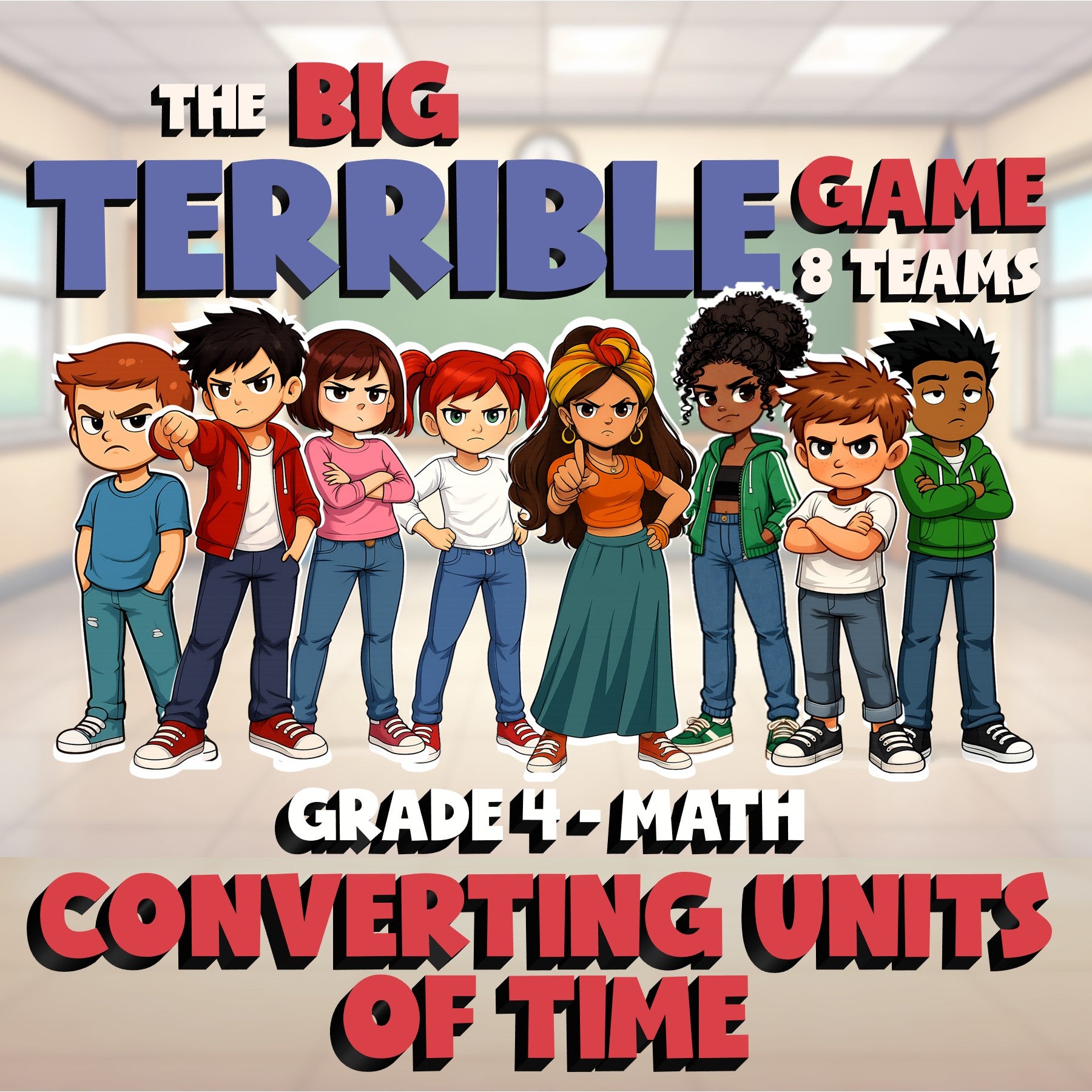 Converting Units of Time BIG TERRIBLE GAME - No Prep Grade 4 Math Review