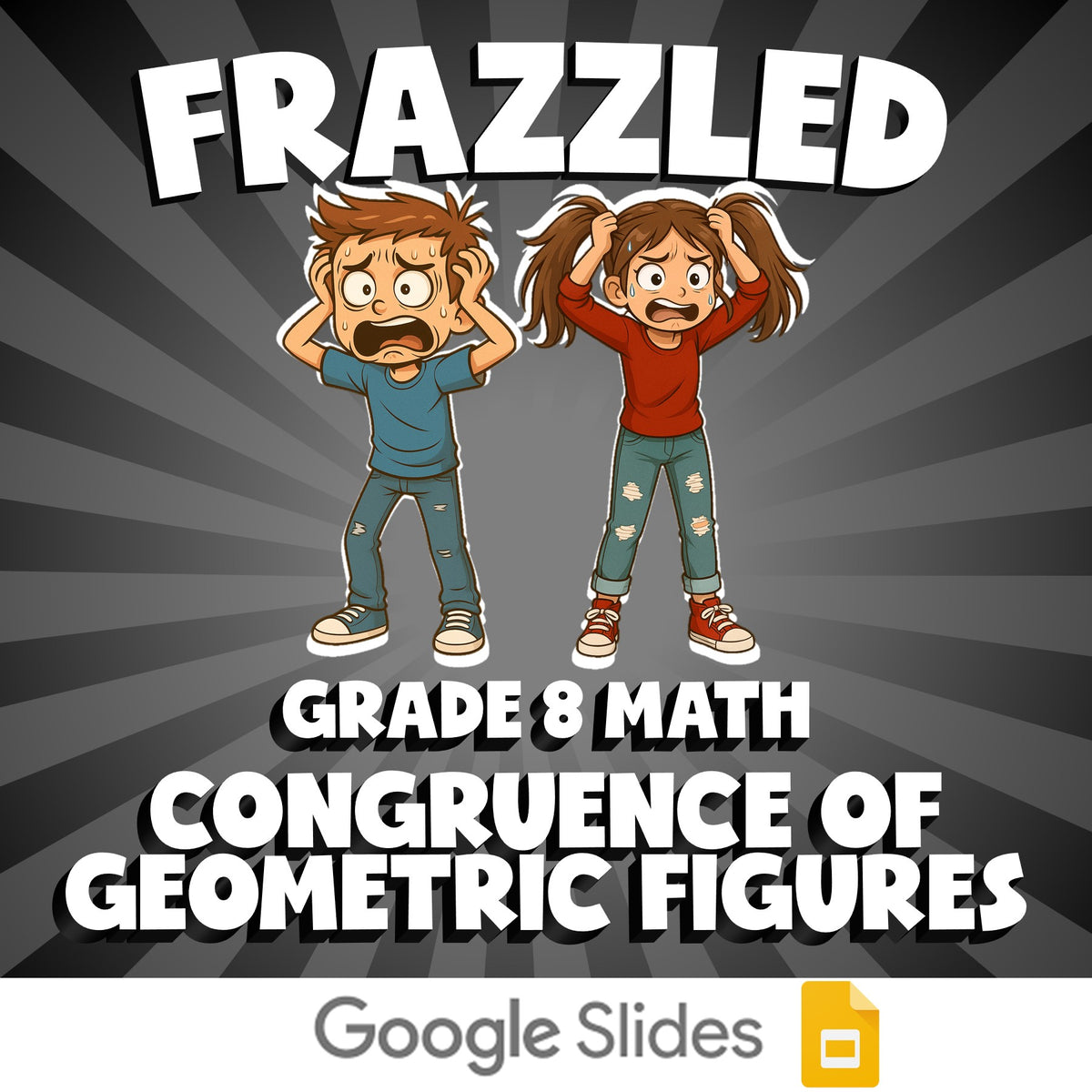 Congruence of Geometric Figures FRAZZLED Math Game - No Prep Grade 8 Review