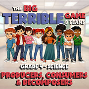 Producers, Consumers & Decomposers BIG TERRIBLE GAME - Grade 4 Science Review