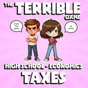 Taxes THE TERRIBLE GAME - No Prep Economics Review Activity