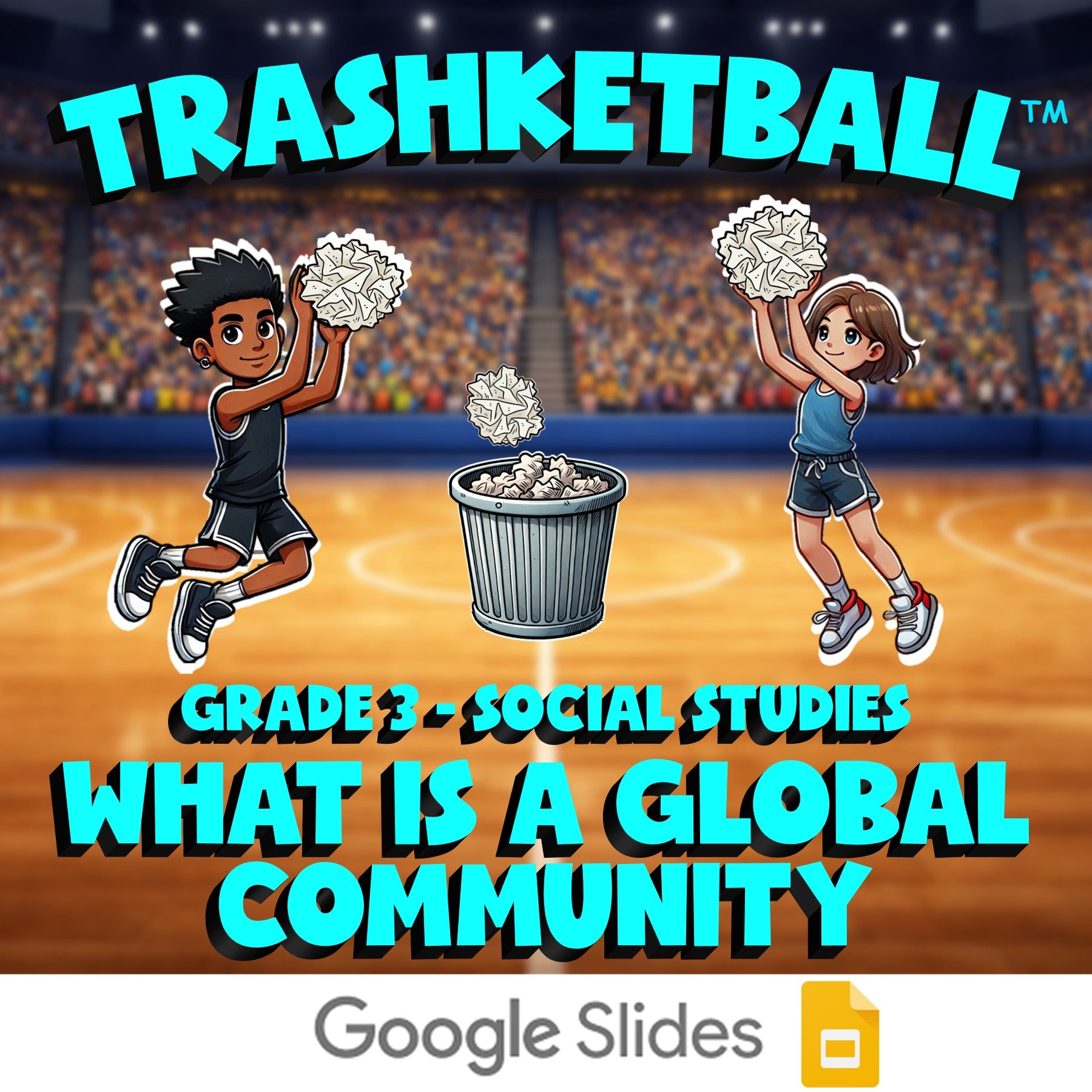 What Is a Global Community TRASHKETBALL Socials Game - No Prep Grade 3 Review