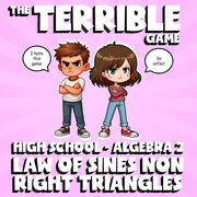 Law of Sines Non Right Triangles THE TERRIBLE GAME - No Prep Algebra 2 Review