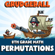 Permutations GRUDGEBALL Math Game - No Prep Grade 8 Review Activity