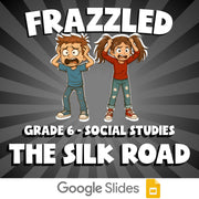 The Silk Road FRAZZLED Socials Game - No Prep Grade 6 Review Activity