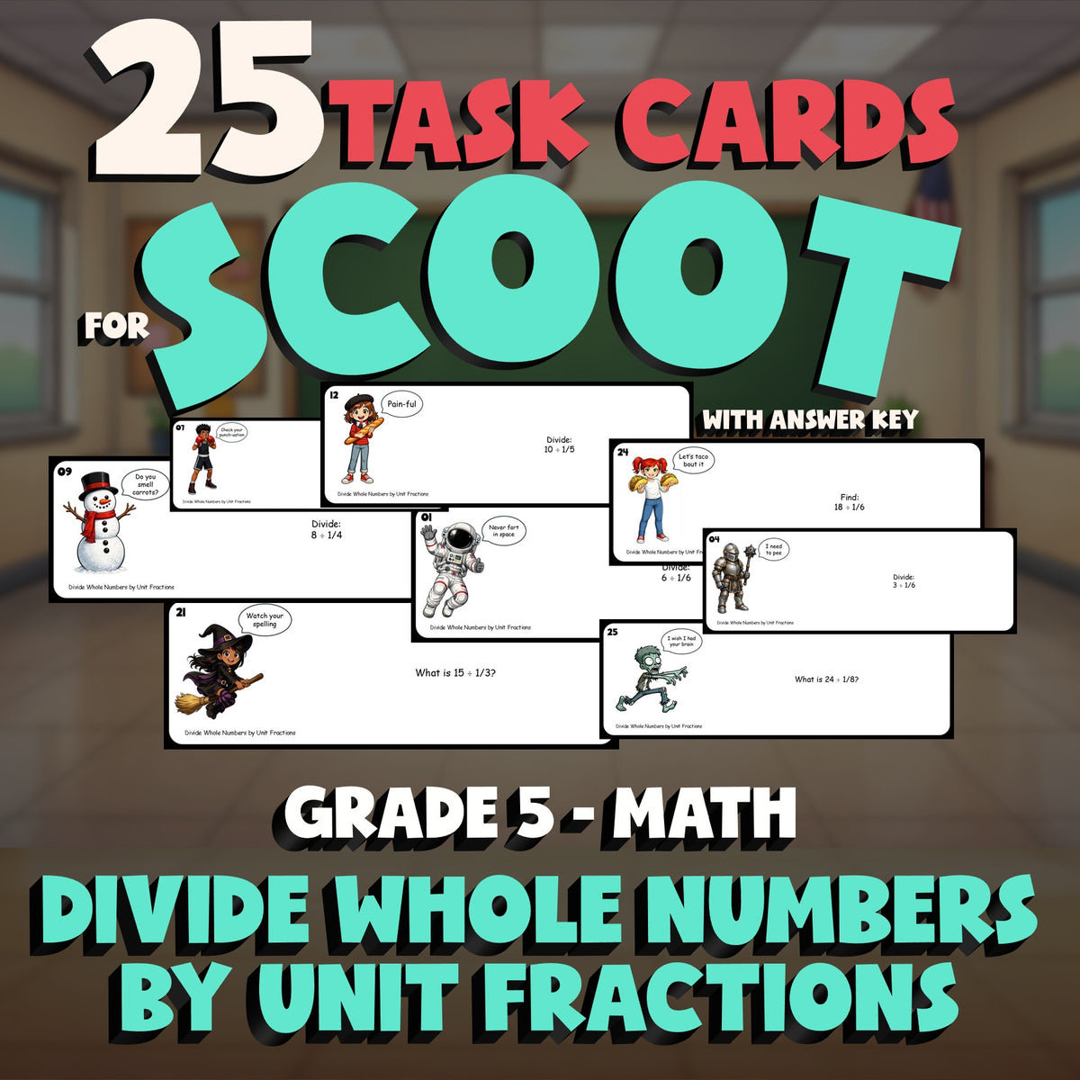 Divide Whole Numbers by Unit Fractions SCOOT TASK CARDS Math Game - Grade 5