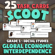 Global Economic Interdependence SCOOT TASK CARDS Socials Game - No Prep Grade 5