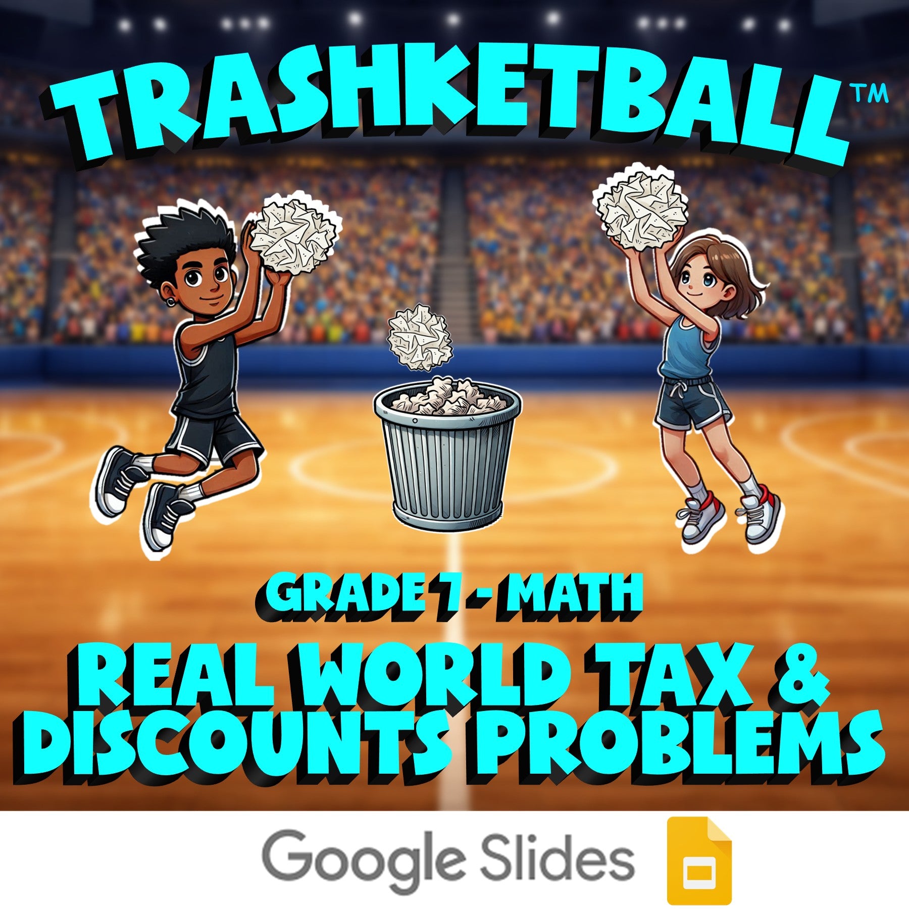 Real World Tax & Discounts Problems TRASHKETBALL Math Game - No Prep Grade 7