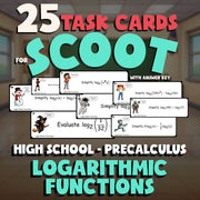 Logarithmic Functions SCOOT TASK CARDS Math Game - No Prep PreCalculus Review