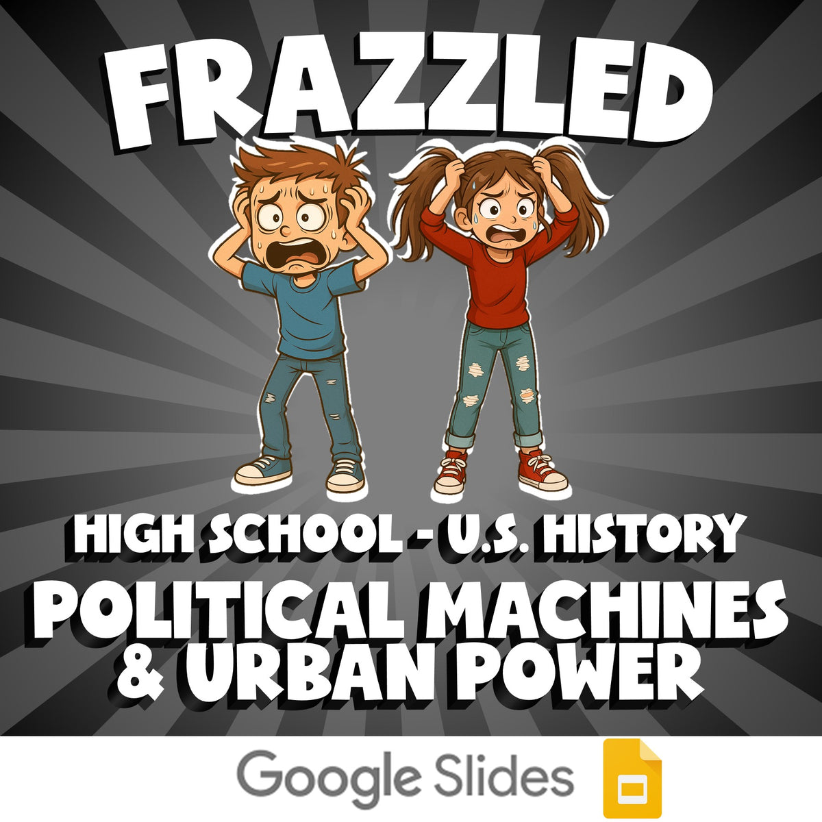 Political Machines & Urban Power FRAZZLED U.S. History Game - No Prep Review