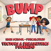 Vectors & Parametrics Problems BUMP Math Game - No Prep PreCalculus Review