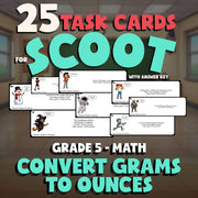 Convert Grams to Ounces SCOOT TASK CARDS Math Game - No Prep Grade 5 Review