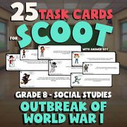 Outbreak of World War I SCOOT TASK CARDS Socials Game - No Prep Grade 8 Review