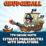 Estimate Probabilities with Simulations GRUDGEBALL Math Game - No Prep Grade 7