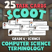 Computer Science Terminology SCOOT TASK CARDS Science Game - No Prep Grade 6