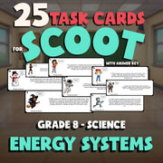 Energy Systems SCOOT TASK CARDS Science Game - No Prep Grade 8 Review Activity