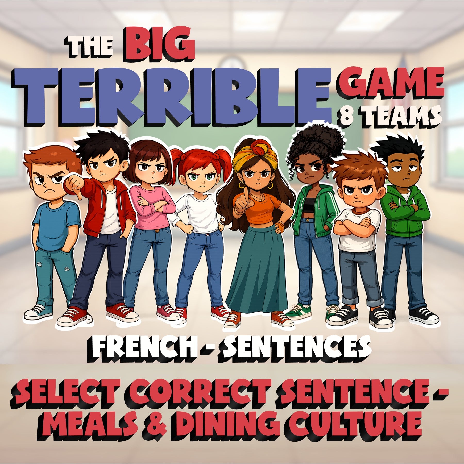 Select Correct Sentence - Meals & Dining Culture BIG TERRIBLE GAME - French