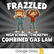 Combined Gas Law FRAZZLED Science Game - No Prep Chemistry Review Activity