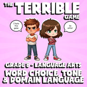 Word Choice, Tone & Domain Language THE TERRIBLE GAME - Grade 8 ELA Review