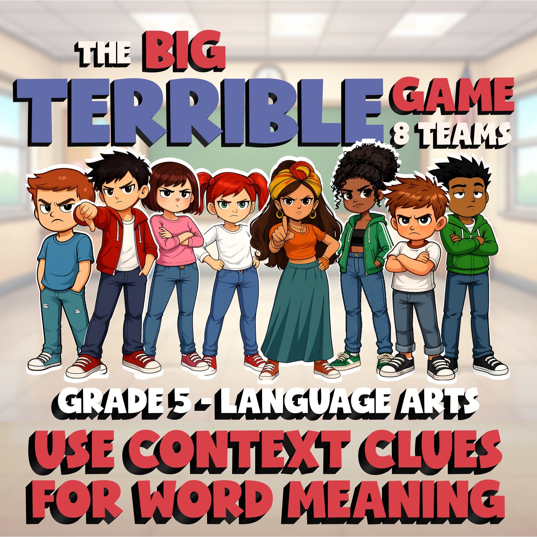 Use Context Clues for Word Meaning BIG TERRIBLE GAME - Grade 5 ELA Review