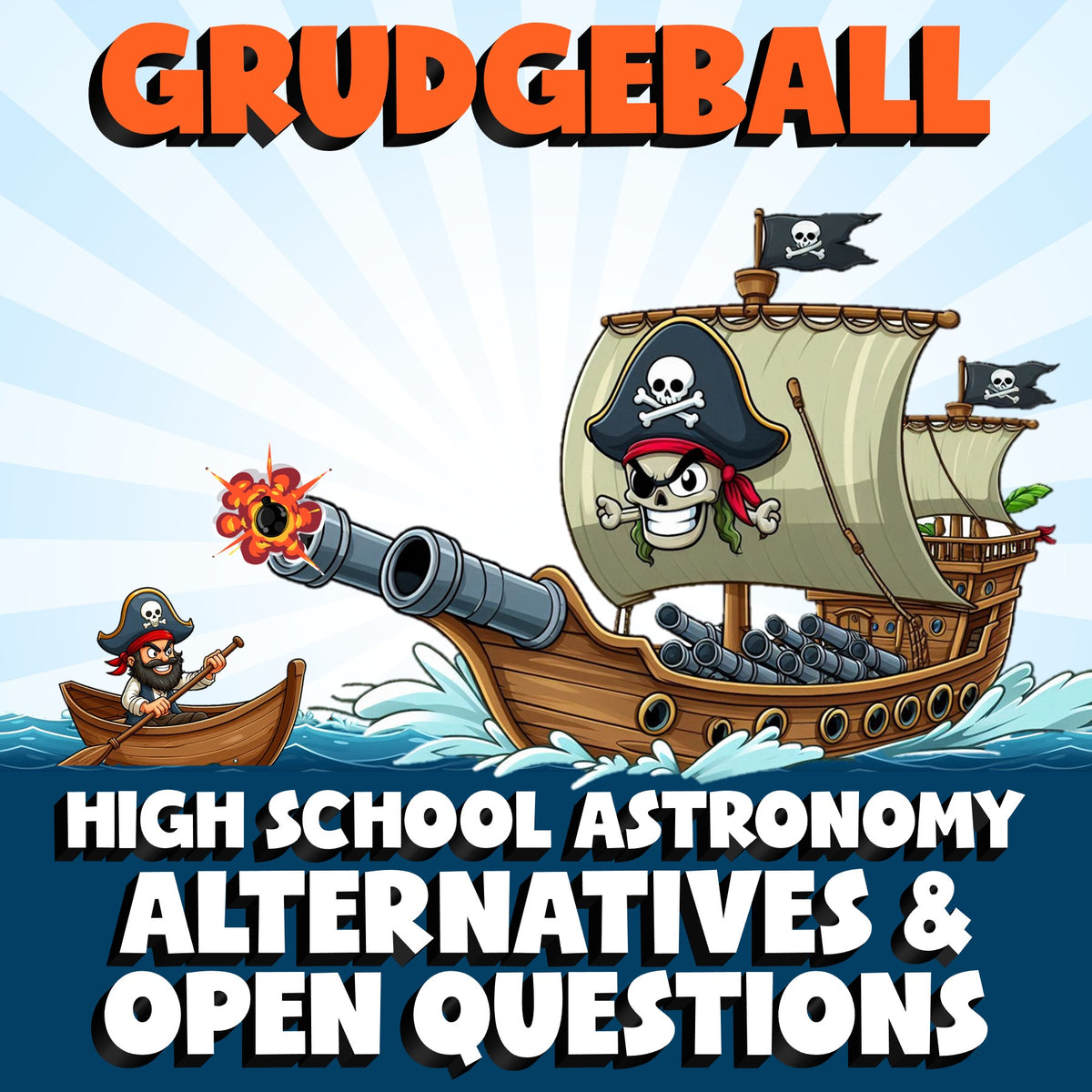 Alternatives & Open Questions GRUDGEBALL Science Game - No Prep Astronomy Review