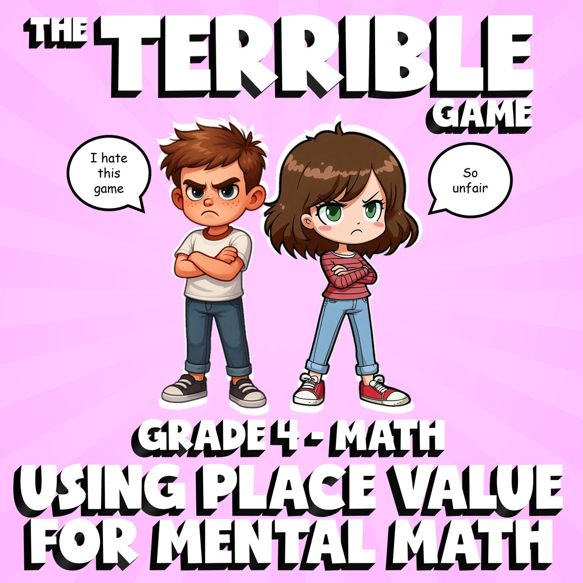 Using Place Value for Mental Math THE TERRIBLE GAME - Grade 4 Math Review
