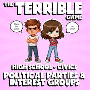 Political Parties & Interest Groups THE TERRIBLE GAME - No Prep Civics Review