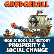 Prosperity & Social Change GRUDGEBALL U.S. History Game - No Prep Review