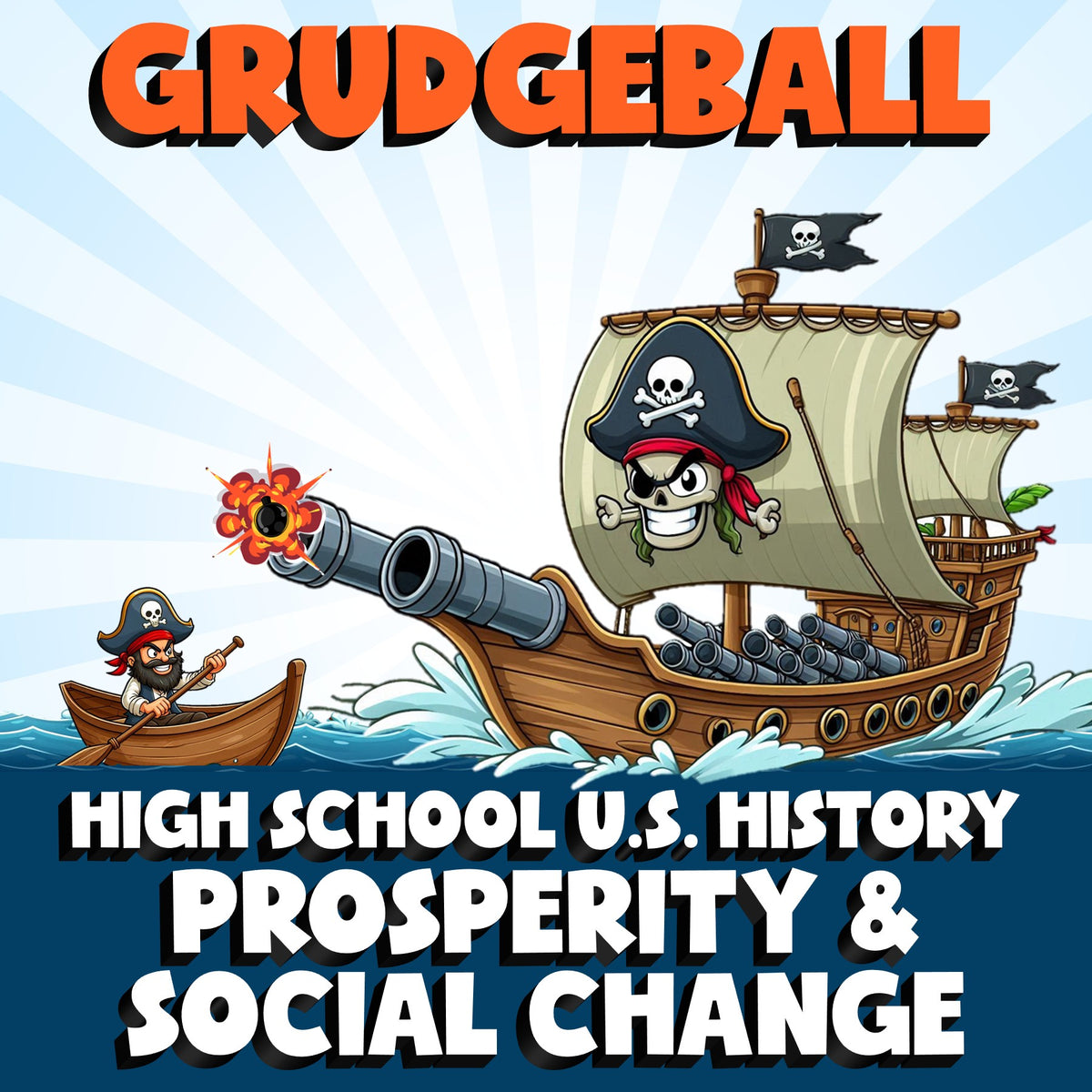 Prosperity & Social Change GRUDGEBALL U.S. History Game - No Prep Review
