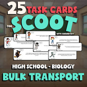 Bulk Transport SCOOT TASK CARDS Science Game - No Prep Biology Review Activity