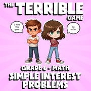 Simple Interest Problems THE TERRIBLE GAME - No Prep Grade 6 Math Review