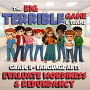 Evaluate Wordiness & Redundancy BIG TERRIBLE GAME - No Prep Grade 11 ELA Review