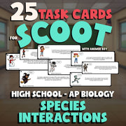 Species Interactions SCOOT TASK CARDS Science Game - No Prep AP Biology Review