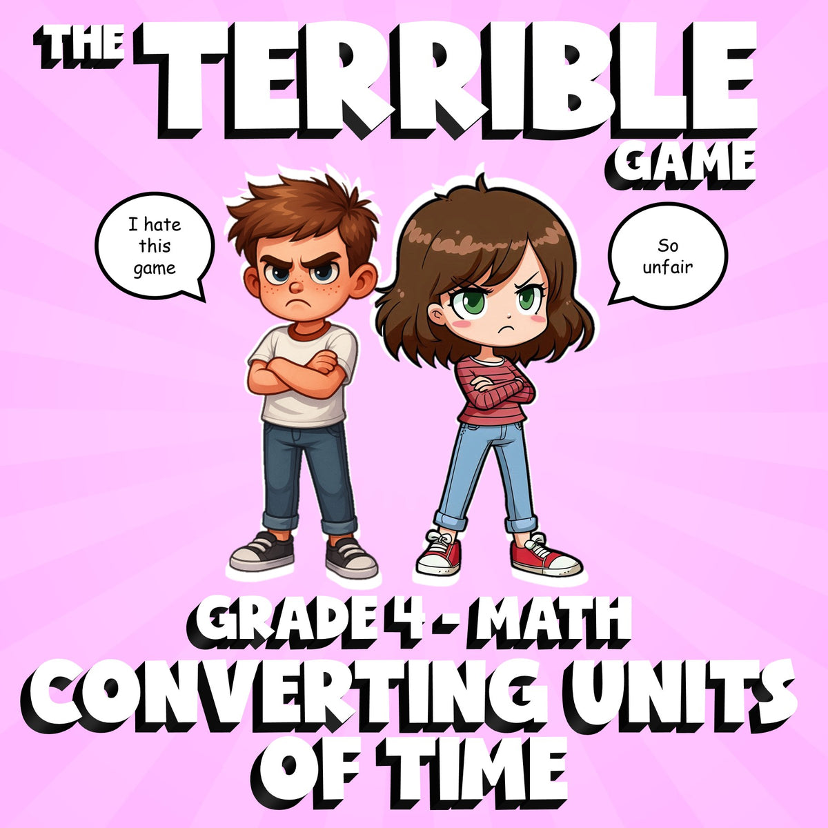 Converting Units of Time THE TERRIBLE GAME - No Prep Grade 4 Math Review