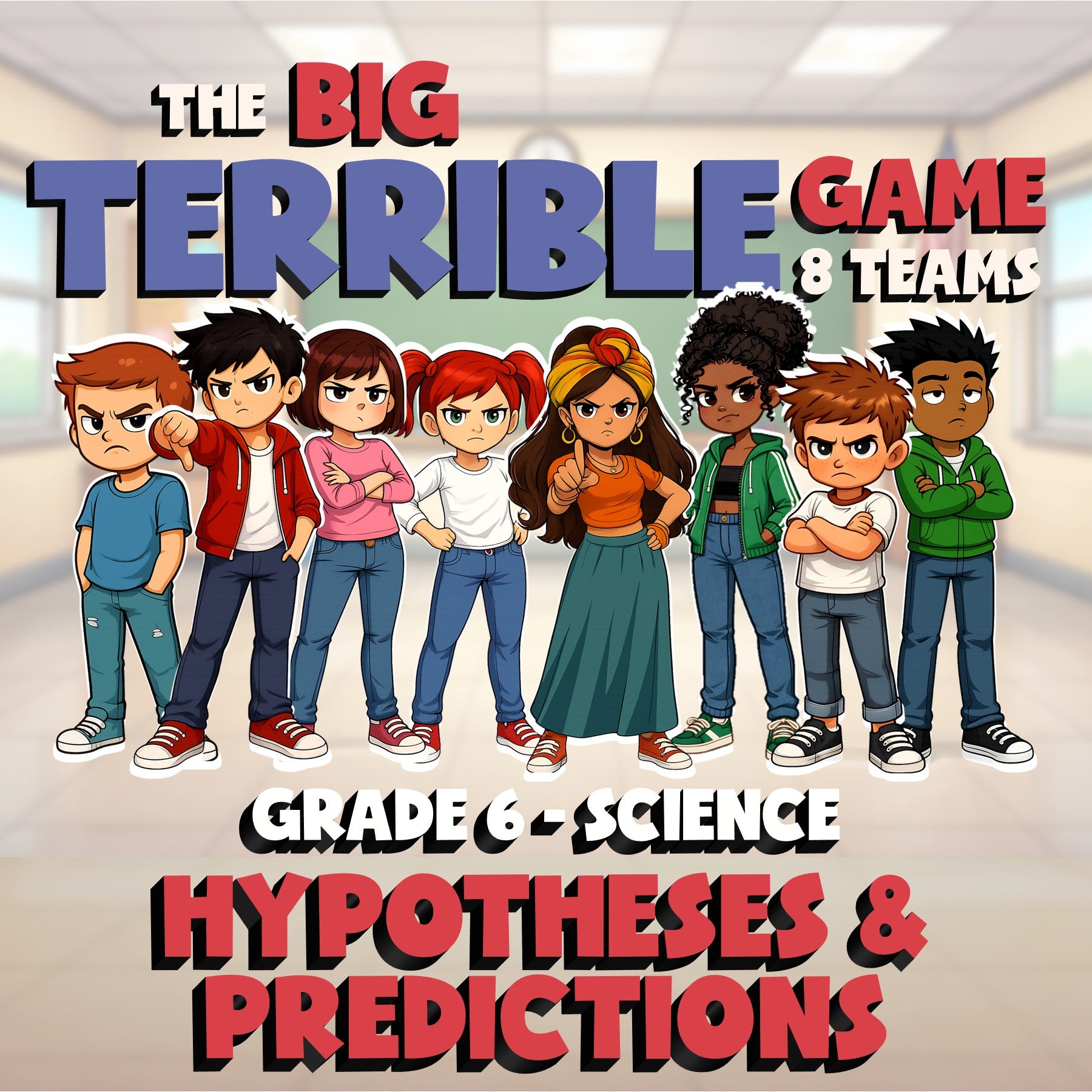 Hypotheses & Predictions BIG TERRIBLE GAME - No Prep Grade 6 Science Review