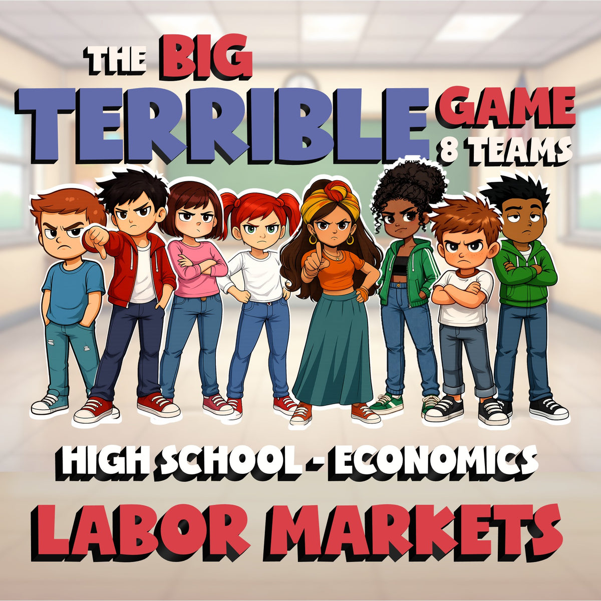 Labor Markets BIG TERRIBLE GAME - No Prep Economics Review Activity