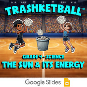The Sun & Its Energy TRASHKETBALL Science Game - No Prep Grade 4 Review Activity